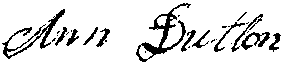Ann Dutton's Signature Ann Dutton's signature